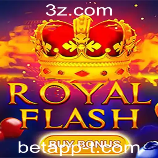 Explorando o Fascinante Mundo de RoyalFlashBuyBonus na BetApp